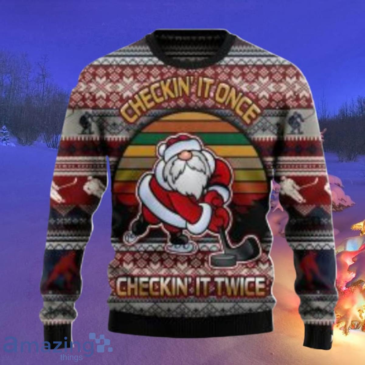 Hockey Checking It Once Checking It Twice Funny Family Gifts Ugly Christmas Sweaters Style Gift Product Photo 1