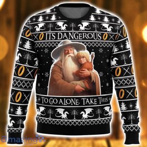 It’s Dangerous to go Alone Lord of the Rings 3D Ugly Christmas Sweater Nice Christmas Gift For Men And Women Product Photo 2