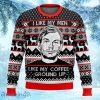 Jeffrey Dahmer I Like My Men Like My Coffee-Ground Up Ugly Christmas Sweater Jd1410 Gift For Men And Women