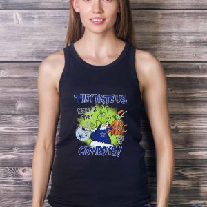 NFL Dallas Cowboys Grinch They Hate Us Because Grinch They Aint Us Cowboys Shirt - Ladies Tank Top