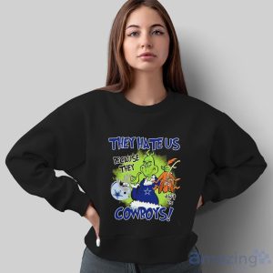 NFL Dallas Cowboys Grinch They Hate Us Because Grinch They Aint Us Cowboys Shirt - Sweatshirt