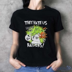 NFL Las Vegas Raiders Grinch They Hate Us Because Grinch They Aint Us Raiders Shirt - Ladies T-Shirt