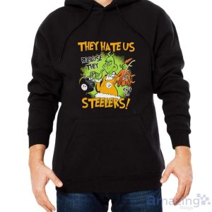 NFL Pittsburgh Steelers Grinch They Hate Us Because Grinch They Aint Us Steelers Shirt - Men Black Hoodie