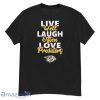 Nhl Hockey Nashville Predators Live Well Laugh Often Love Shirt