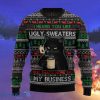 None Of My Business Black Cat Ugly Christmas Sweaters Style Gift For Men And Women