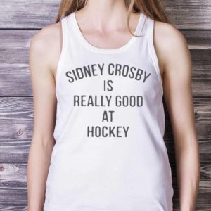 Pittsburgh Penguins Sidney Crosby Is Really Good At Hockey Shirt image Pittsburgh Penguins Sidney Crosby Is Really Good At Hockey Shirt Product Photo 5