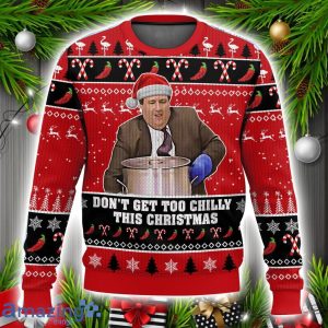 The Office Kevin Malone Don’t Get Too Chilly This Christmas Ugly Christmas Sweater Cute Christmas Gift Product Photo 1