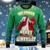 We Gonna Party Like It’S Your Birthday Ugly Christmas Sweater Style Gift For Men And Womens