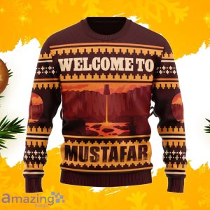 Welcome To Mustafar Star Wars Ugly Christmas Sweater For Men And Women Product Photo 1