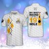 My Best Round Is The 19th Hole Golf Personalized Polo Shirt