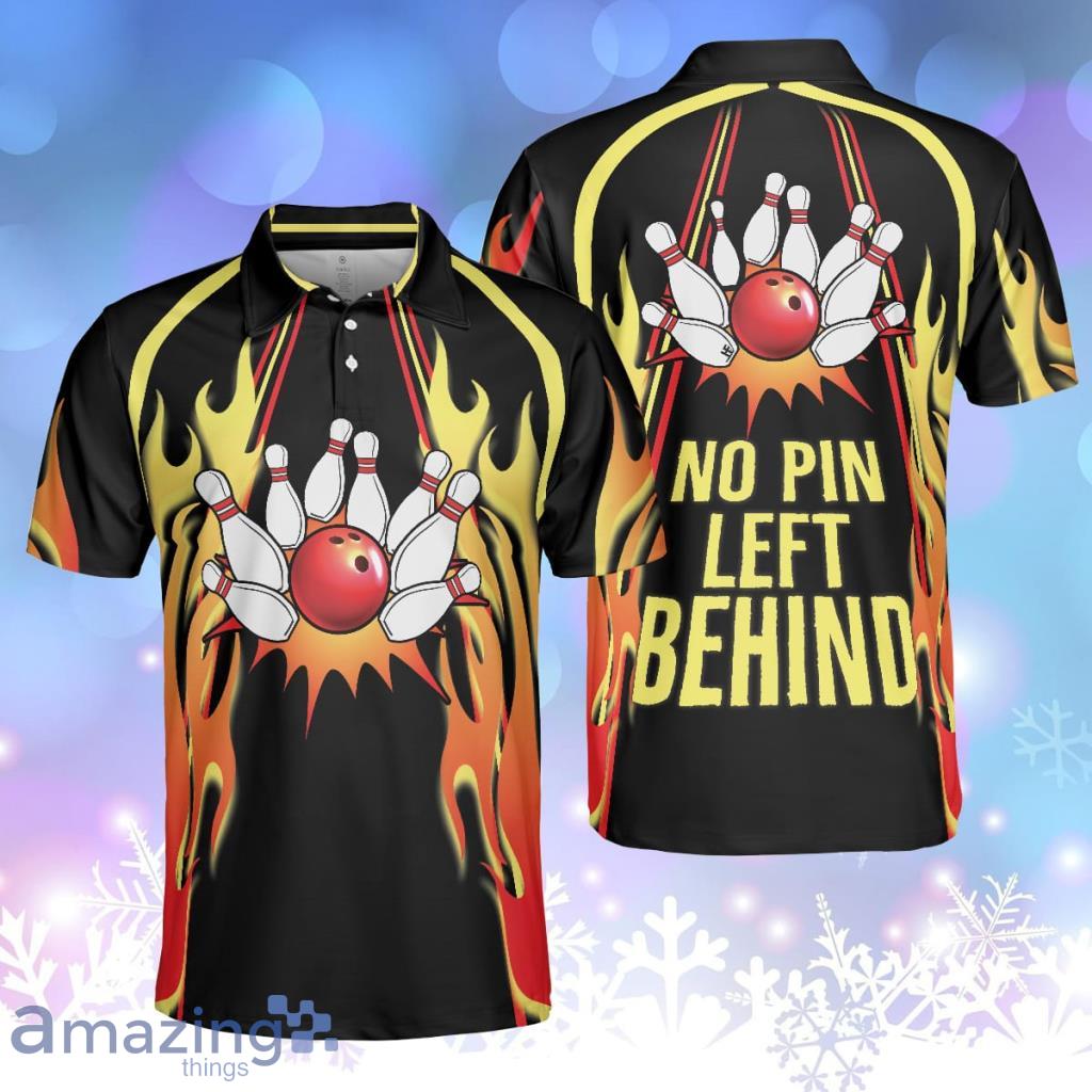 No Pin Left Behind Bowling Black Shirt With Flames, Polo Style Bowling Personalized Polo Shirt image No Pin Left Behind Bowling Black Shirt With Flames, Polo Style Bowling Personalized Polo Shirt Product Photo 1