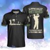 Officially Retired You Know Where To Find Me Personalized Polo Shirt