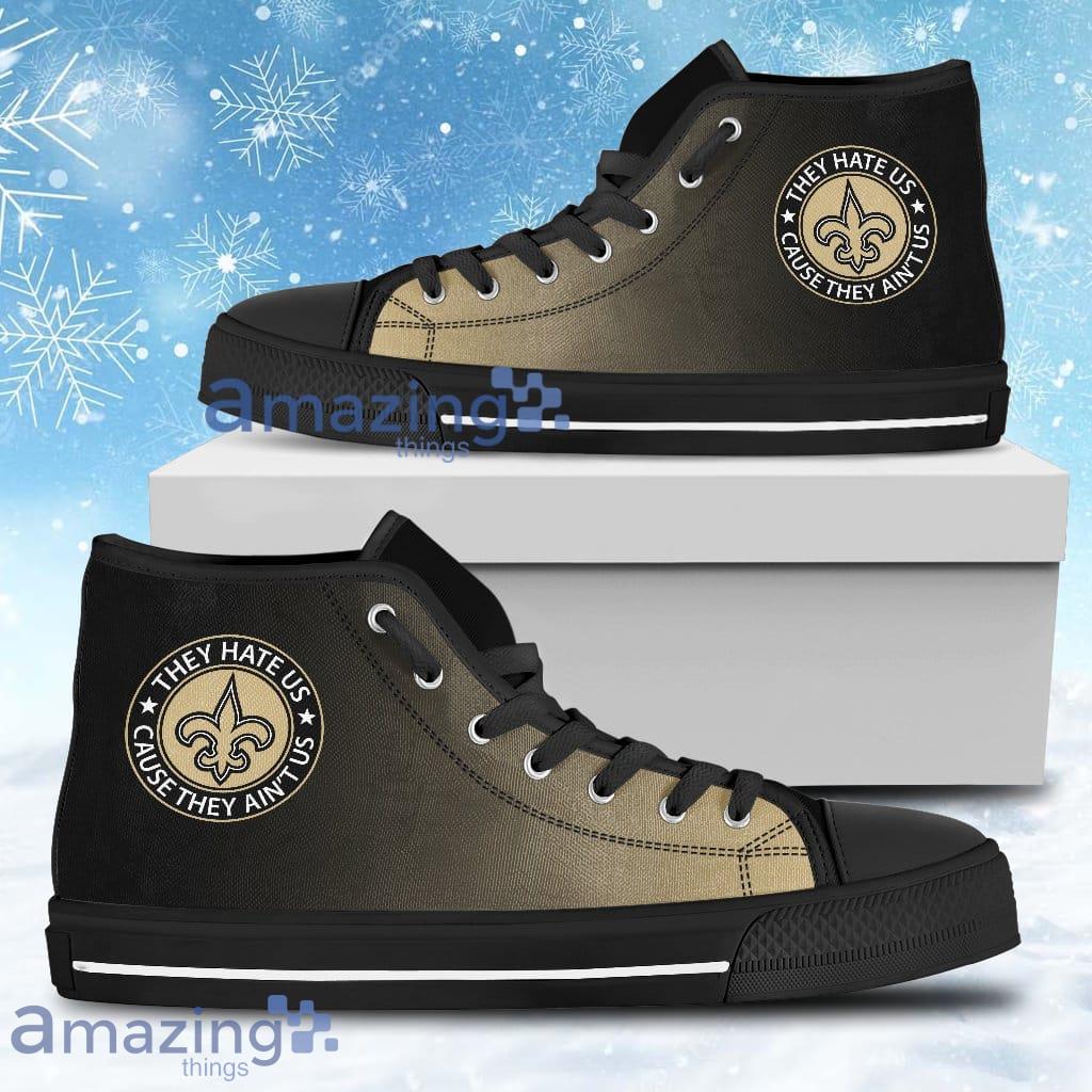 They Hate Us Cause They Ain't Us New Orleans Saints High Top Shoes For Men And Women image They Hate Us Cause They Ain't Us New Orleans Saints High Top Shoes For Men And Women