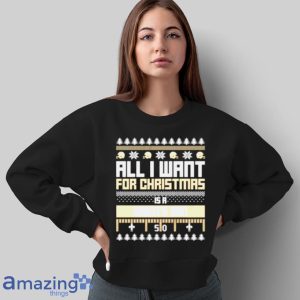 All I Want For Christmas Is A New Orleans Saints Win Ugly Christmas Shirt Product Photo 8