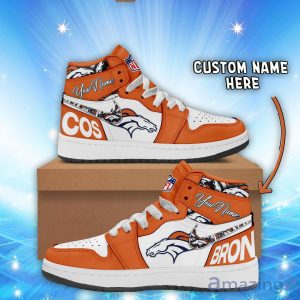 Denver Broncos Air Jordan Hightop Shoes Custom Name For Fans Limited Shoes Product Photo 1