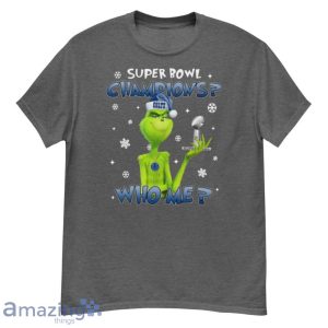 Grinch Who Me Super Bowl Champions Indianapolis Colts T-Shirt Product Photo 2