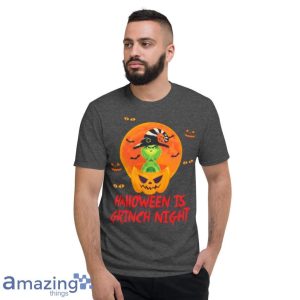 Pumpkin Halloween Is Grinch Night Shirt image Pumpkin Halloween Is Grinch Night Shirt Product Photo 6