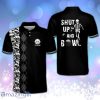 Shut Up And Bowl Personalized Polo Shirt
