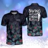 Swing Swear Drink Repeat Golf Durable Personalized Polo Shirt