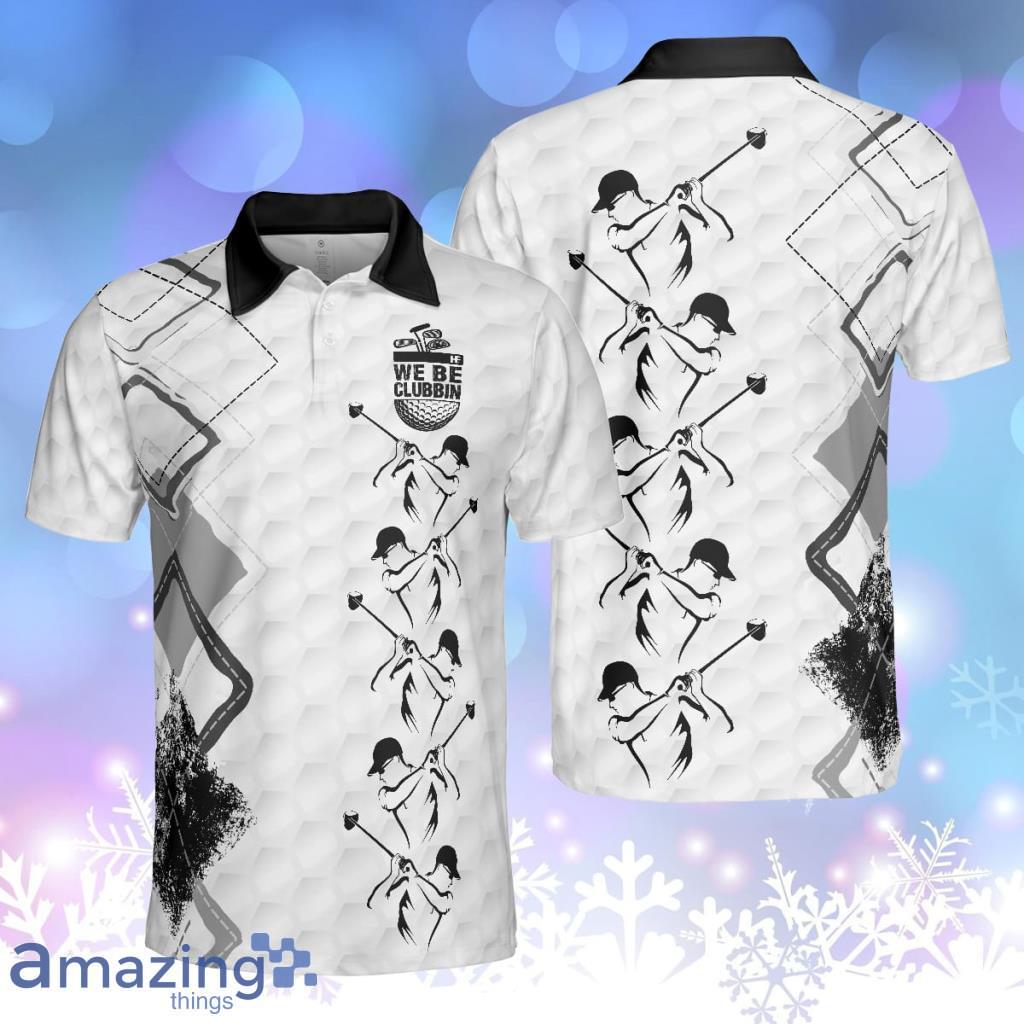 We Be Clubbin Golf Golf Pattern Black And White Golfer Personalized Polo Shirt image We Be Clubbin Golf Golf Pattern Black And White Golfer Personalized Polo Shirt Product Photo 1