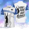 You Just Got Served Blue And White Tennis Gift For Tennis Players