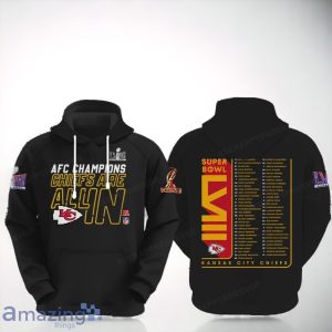 AFC Champions Kansas City Chiefs Are All In Super Bowl LVIII 3D Black Shirt Hoodie Product Photo 1