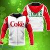 Diet Coke Drink Like A Gallagher Patrick Day 3D AOP Hoodies For Men And Women