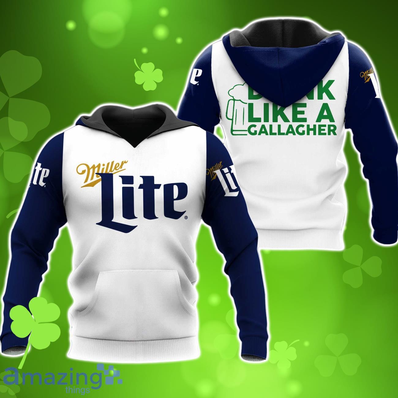 Miller Lite Drink Like A Gallagher Patrick Day 3D AOP Hoodies For Men And Women Product Photo 1