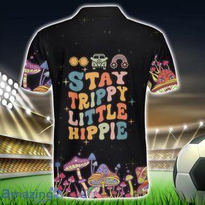 Black Stay Trippy Little Hippie Polo Shirt Hippie Designs Polo Shirt Gift For Golf Lover Product Photo 2