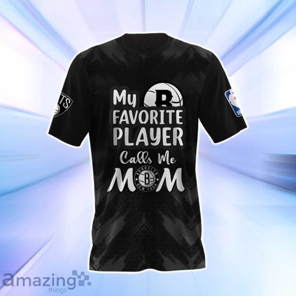 Brooklyn Nets NBA Myfavorite Player Call Me Mom 3D Shirt Product Photo 2