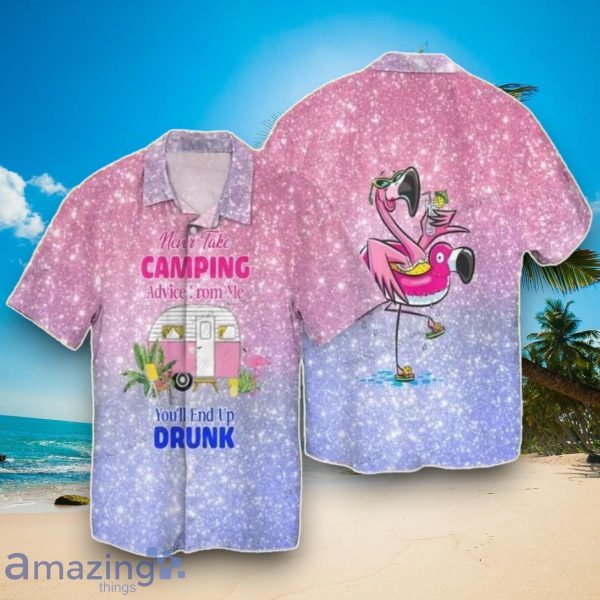 Camping Flamingo Bruh Never Take Hawaiian Shirt Impressive Gift For Men And Women Product Photo 1