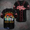 Cheech And Chong Dave’s Not Here Man Baseball Jersey Shirt