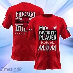 Chicago Bulls NBA Myfavorite Player Call Me Mom 3D Shirt Product Photo 1