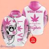Customized Love Weed Mom With Skull Pink White 3D Hoodie Impressive Gift For Men And Women