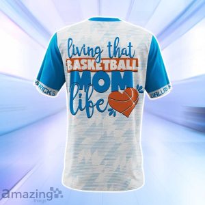 Dallas Mavericks NBA Living That Basketball Mom Life 3D Shirt Product Photo 3