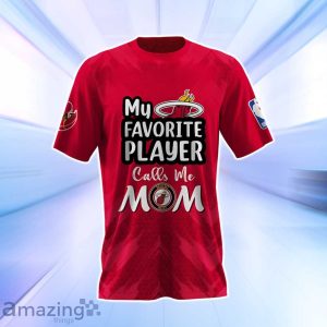 Miami Heat NBA Myfavorite Player Call Me Mom 3D Shirt Product Photo 2