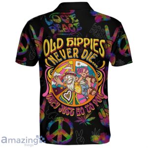 Old Hippie Never Die They Just Go To Pot Polo Shirt Hippie Designs Polo Shirt Gift For Golf Lover Product Photo 2