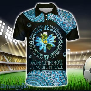 You May Say That I'm A Dreamer Polo Shirt Hippie Designs Polo Shirt Gift For Golf Lover Product Photo 1