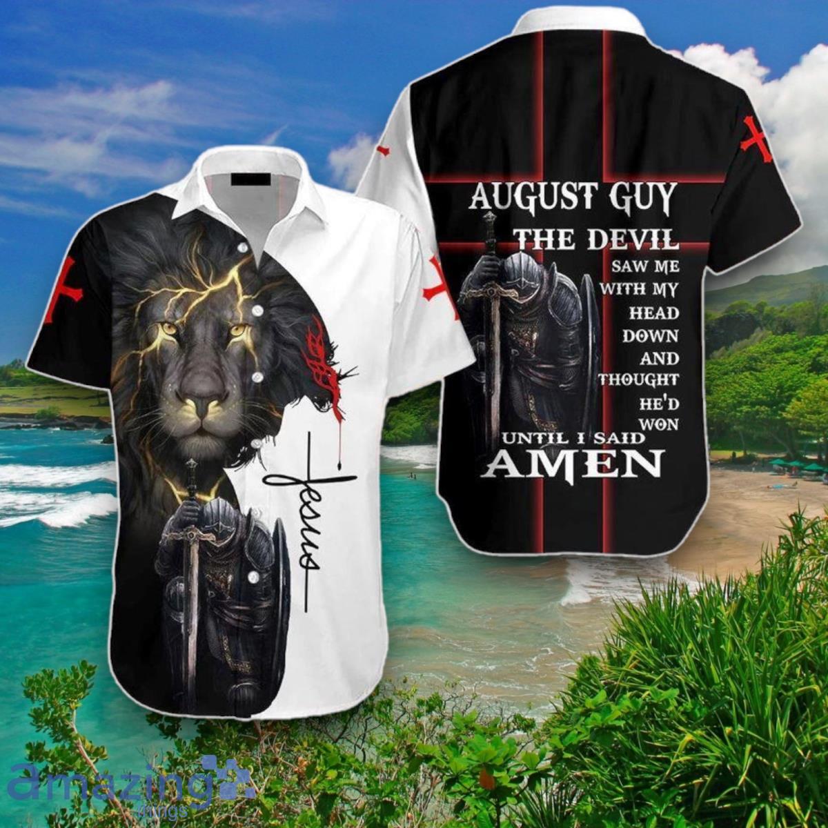 August Guy Until I Said Amen Jesus Hawaiian Shirts Unique Gift image August Guy Until I Said Amen Jesus Hawaiian Shirts Unique Gift Product Photo 1