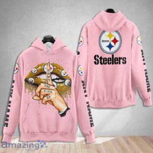 Pittsburgh Steelers Custom Name Shut The F Up Pink 3D Hoodie Shirt Product Photo 1