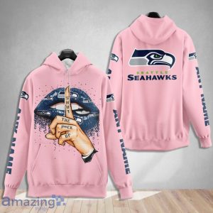 Seattle Seahawks Custom Name Shut The F Up Pink 3D Hoodie Shirt Product Photo 1