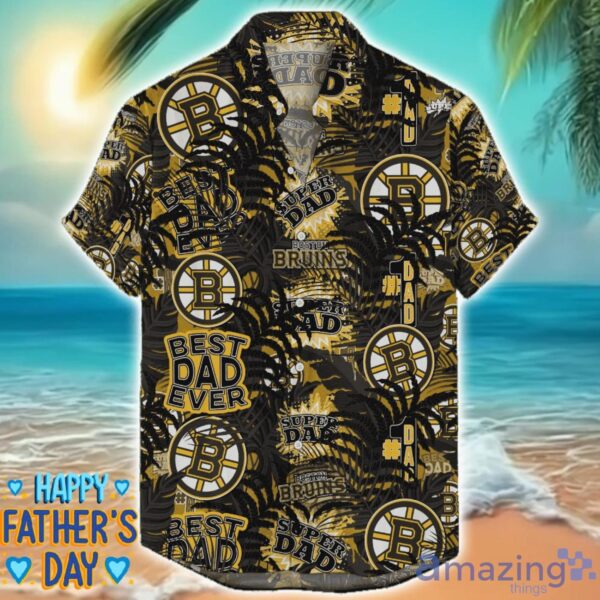 Boston Bruins 3D Hawaiian Shirt Best Dad Ever Father’s Day Gift NHL Fans Special Gift Product Photo 1