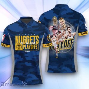 Denver Nuggets National Basketball Association Playoffs V3 3D Polo Shirt Basketball Pattern Product Photo 1