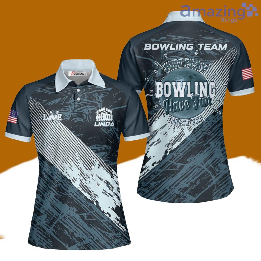 Just play have fun bowling Polo Shirts For Women image Just play have fun bowling Polo Shirts For Women Product Photo 1