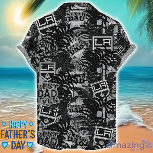 Los Angeles Kings 3D Hawaiian Shirt Best Dad Ever Father’s Day Gift NHL Fans Special Gift Product Photo 2