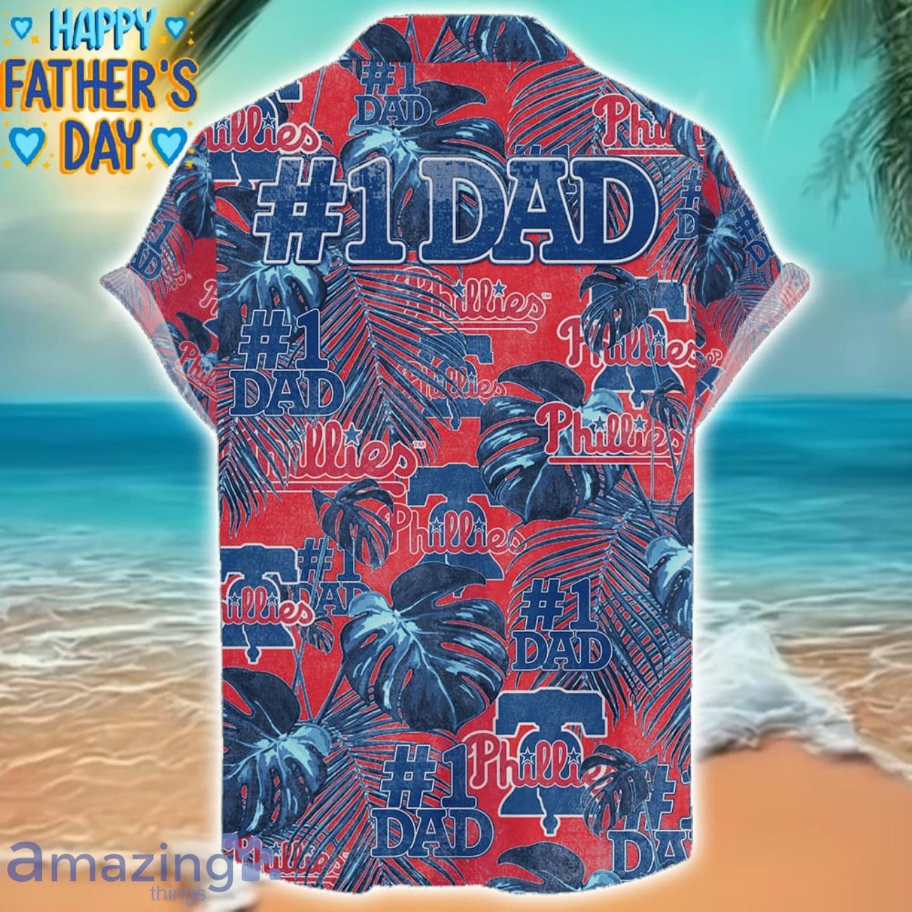 Philadelphia Phillies Dad Hawaiian Father’s Day Gift For Dad Grandpa MLB Sports Beach Shirt image Philadelphia Phillies Dad Hawaiian Father’s Day Gift For Dad Grandpa MLB Sports Beach Shirt Product Photo 2