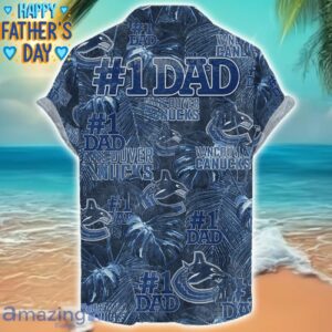 Vancouver Canucks Dad Hawaiian Father’s Day Gift For Dad Grandpa NHL Sports Beach Shirt Product Photo 2