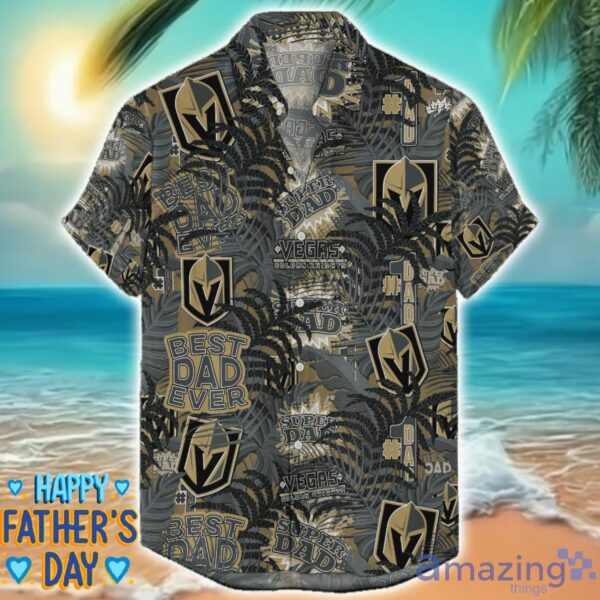 Vegas Golden Knights 3D Hawaiian Shirt Best Dad Ever Father’s Day Gift NHL Fans Special Gift Product Photo 1