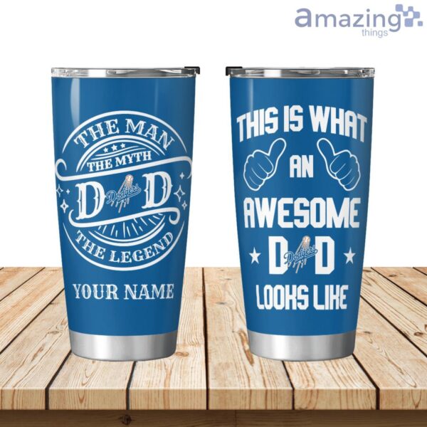 An Awesome Los Angeles Dodgers Dad Personalized Tumbler Product Photo 1