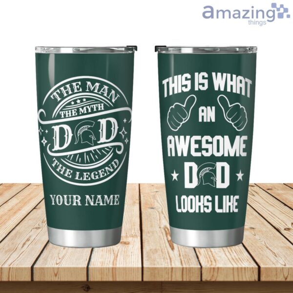 An Awesome Michigan State Spartans Dad Personalized Tumbler Product Photo 1